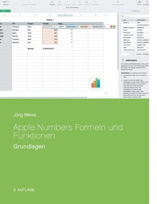 Jörg Weiss - Apple Numbers Formeln und Funktionen, Häftad