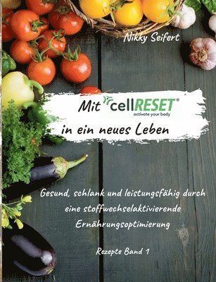 Nikky Seifert - Mit cellRESET in ein neues Leben, Häftad