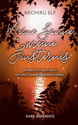 bokomslag Meine Sonne, meine Finsternis