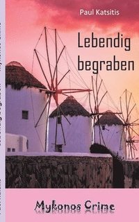 bokomslag Lebendig begraben