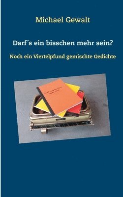 bokomslag Darfs ein bisschen mehr sein?