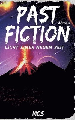 Past Fiction 1