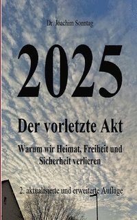 bokomslag 2025 - Der vorletzte Akt