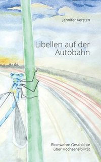 bokomslag Libellen auf der Autobahn