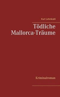 bokomslag Tdliche Mallorca-Trume