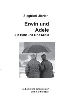 Erwin und Adele 1