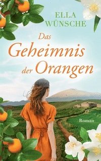 bokomslag Das Geheimnis der Orangen