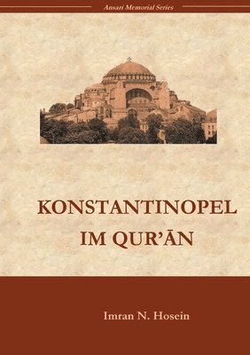 Konstantinopel im Qur`an 1