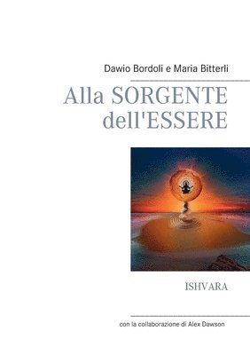 bokomslag Alla Sorgente dell'Essere