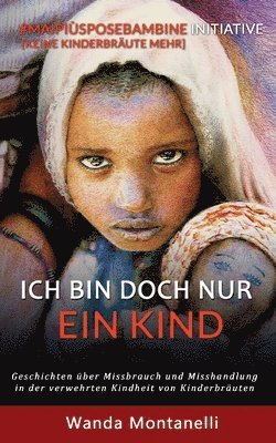 Wanda Montanelli - Ich bin doch nur ein Kind, Häftad