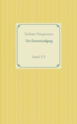 Gerhart Hauptmann - Vor Sonnenaufgang, Häftad