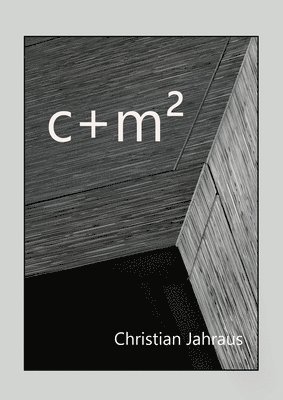 Christian Jahraus - c+m², Häftad