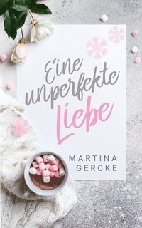 bokomslag Eine unperfekte Liebe