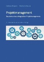 Projektmanagement - Bausteine eines erfolgreichen Projektmanagements 1