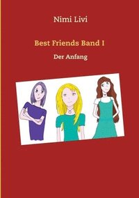 bokomslag Best Friends Band I