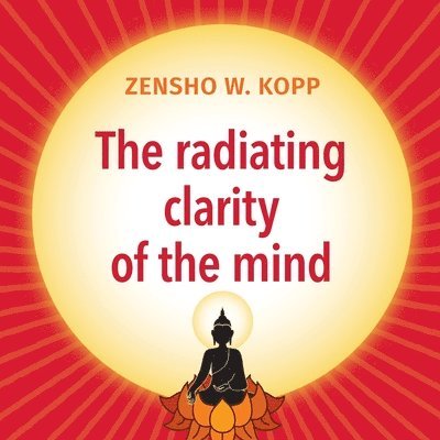 The radiating clarity of the mind 1