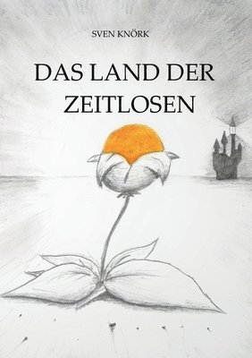 Sven Knörk - Land der Zeitlosen, Häftad