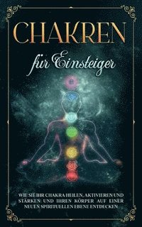 bokomslag Chakren für Einsteiger