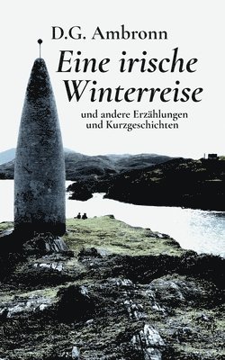 Eine irische Winterreise 1