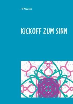 Kickoff zum Sinn 1