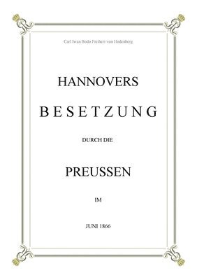 bokomslag Hannovers Besetzung durch die Preussen im Juni 1866