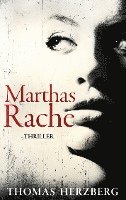 Thomas Herzberg - Marthas Rache, Häftad