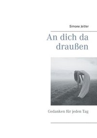 bokomslag dich da draußen