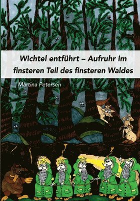 Martina Petersen - Wichtel entführt, Häftad