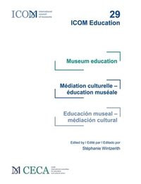 bokomslag Museum education / Mdiation culturelle - ducation musale / Educacin museal - mediacin cultural