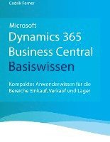 bokomslag Microsoft Dynamics 365 Business Central Basiswissen