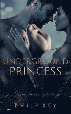 bokomslag Underground Princess