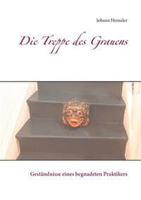 bokomslag Die Treppe des Grauens