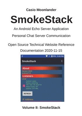 SmokeStack - An Android Echo Chat Server Application 1