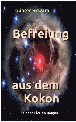 bokomslag Befreiung aus dem Kokon