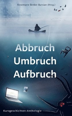 Abbruch Umbruch Aufbruch 1