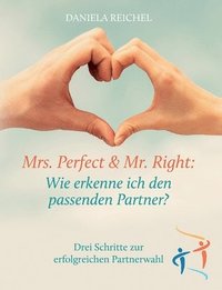 bokomslag Mrs. Perfect & Mr. Right