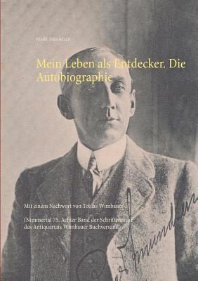 bokomslag Mein Leben als Entdecker. Die Autobiographie