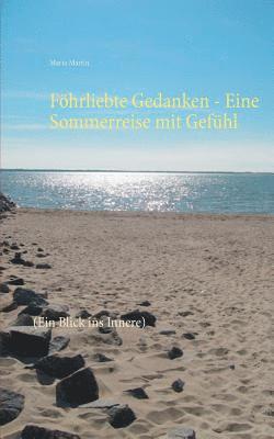 bokomslag Fhrliebte Gedanken - Eine Sommerreise mit Gefhl