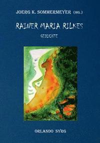 bokomslag Rainer Maria Rilkes Gedichte