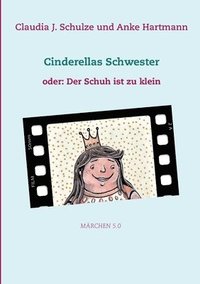 bokomslag Cinderellas Schwester