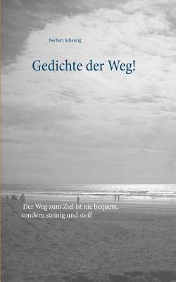 Gedichte der Weg! 1