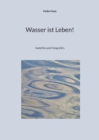 bokomslag Wasser ist Leben!