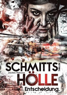 Schmitts Hlle - Entscheidung. 1