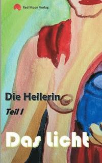 bokomslag Die Heilerin