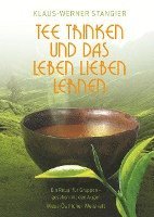 bokomslag Tee trinken und das Leben lieben lernen