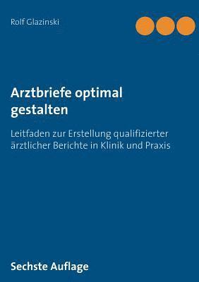 bokomslag Arztbriefe optimal gestalten