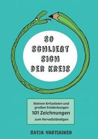 bokomslag So schließt sich der Kreis