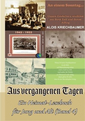 Alois Kriechbaumer - Aus vergangenen Tagen, Häftad