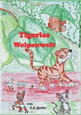 Tigerles Welpenwelt 1