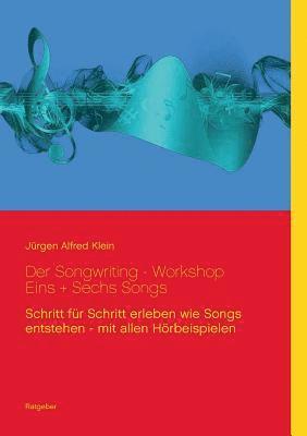 bokomslag Songwriting - Workshop 1 + 6 Songs